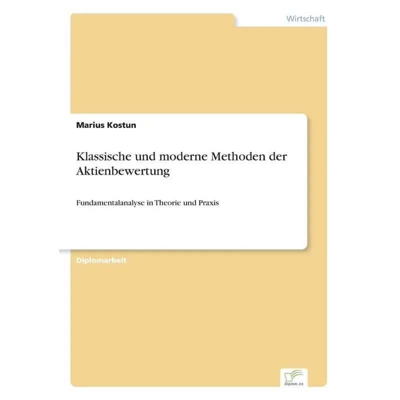 Klassische und moderne Methoden der Aktienbewertung