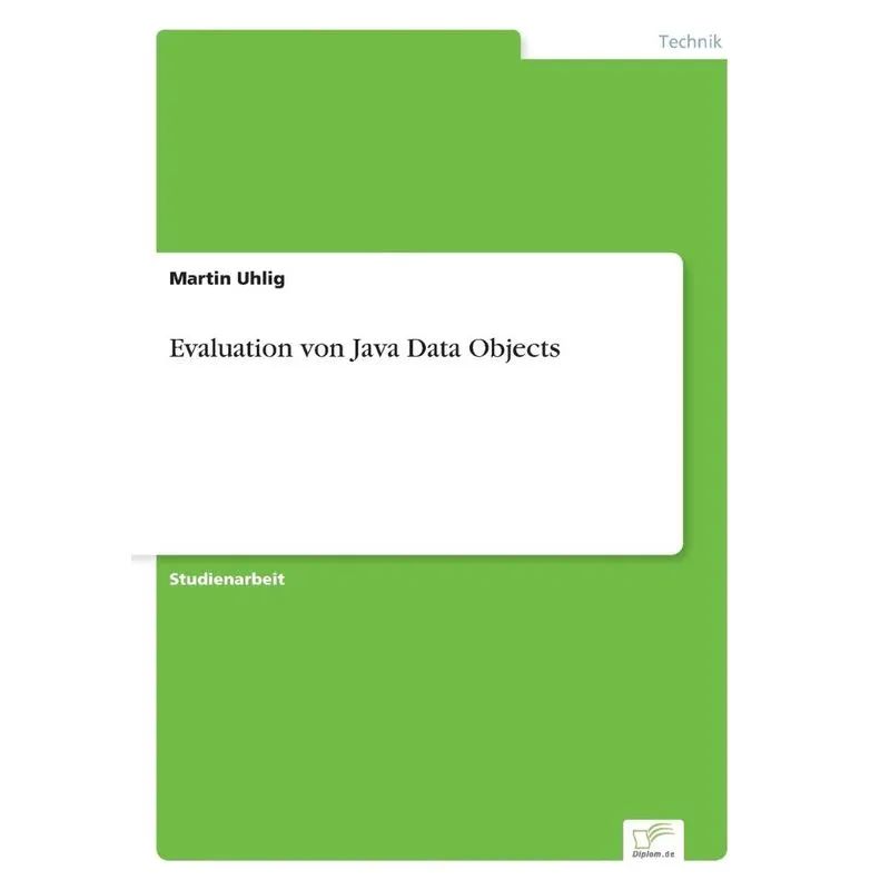 Evaluation von Java Data Objects