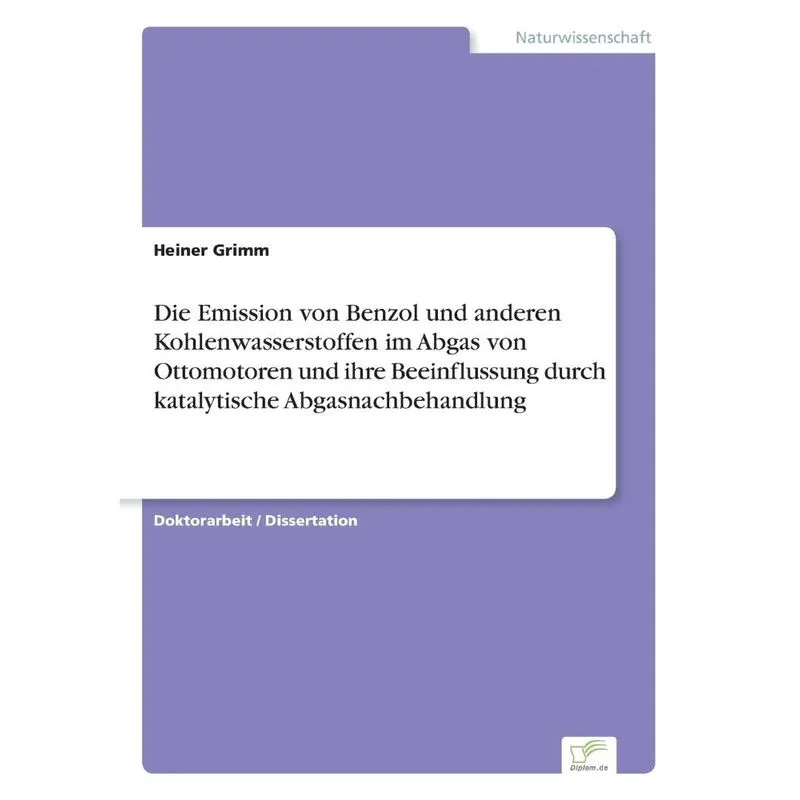 Die Emission von Benzol und anderen Kohlenwasserstoffen im