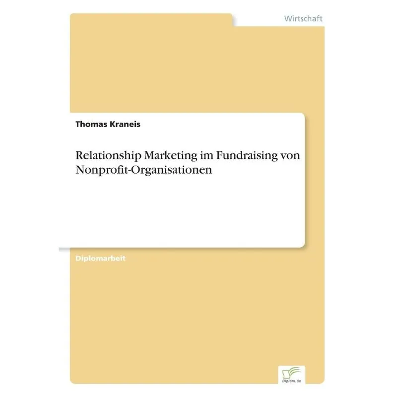 Relationship Marketing im Fundraising von Nonprofit-Organis