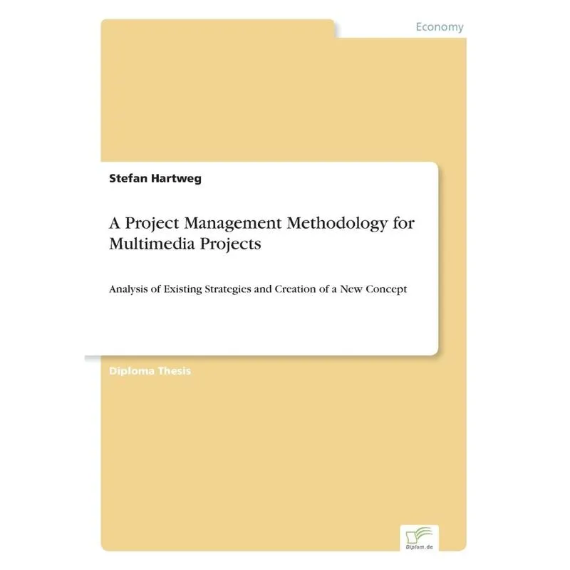 A Project Management Methodology for Multimedia Projects