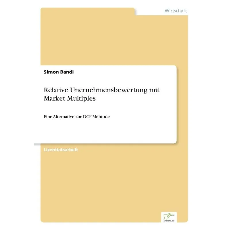 Relative Unernehmensbewertung mit Market Multiples