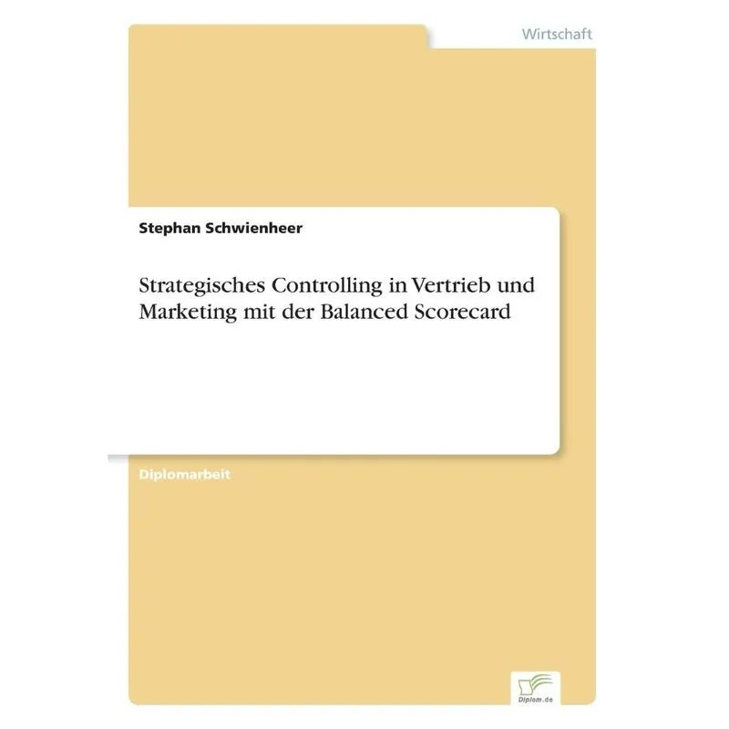 Strategisches Controlling in Vertrieb und Marketing mit der