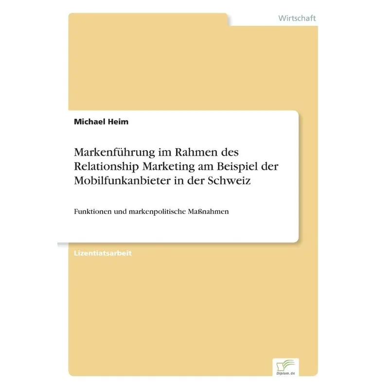 Markenführung im Rahmen des Relationship Marketing am Beisp