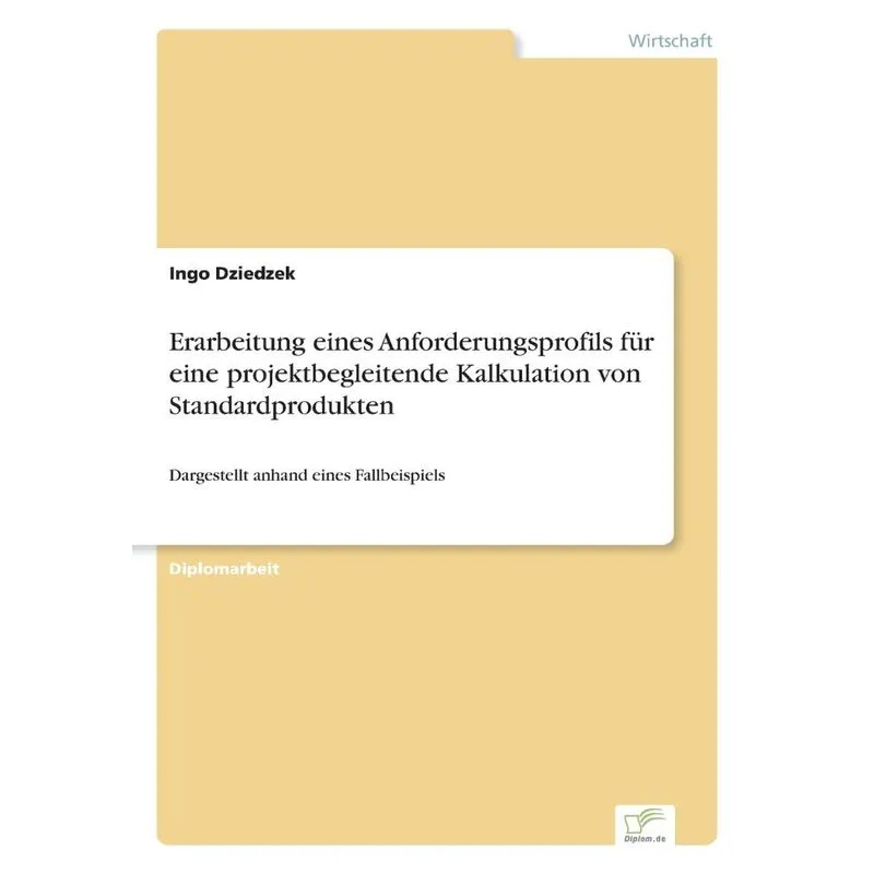 Erarbeitung eines Anforderungsprofils für eine projektbegle