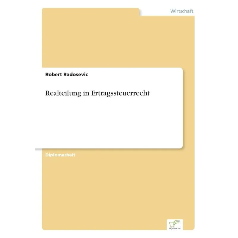 Realteilung in Ertragssteuerrecht