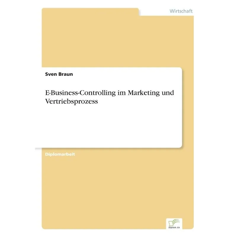 E-Business-Controlling im Marketing und Vertriebsprozess