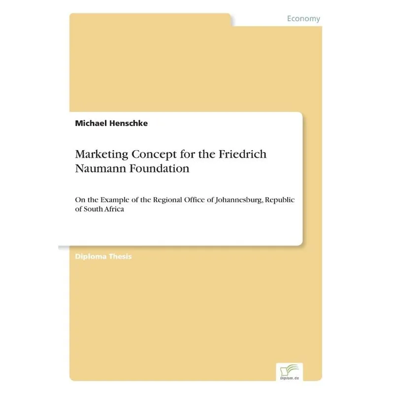 Marketing Concept for the Friedrich Naumann Foundation