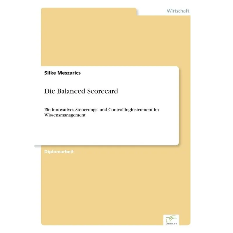 Die Balanced Scorecard