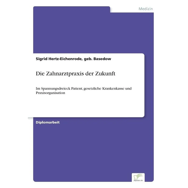 Die Zahnarztpraxis der Zukunft