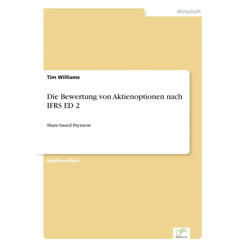 Die Bewertung von Aktienoptionen nach IFRS ED 2