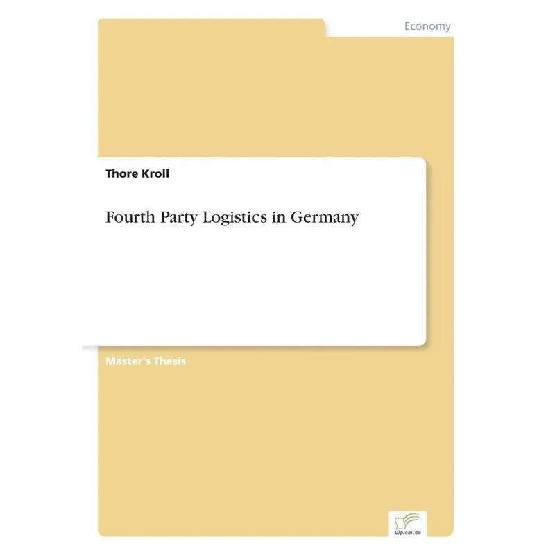 Fourth Party Logistics in Germany