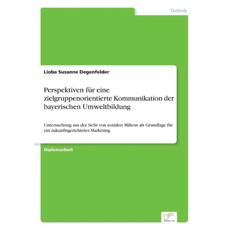 Perspektiven für eine zielgruppenorientierte Kommunikation