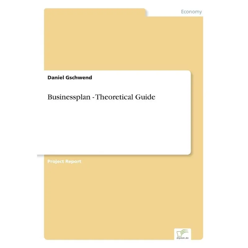 Businessplan - Theoretical Guide