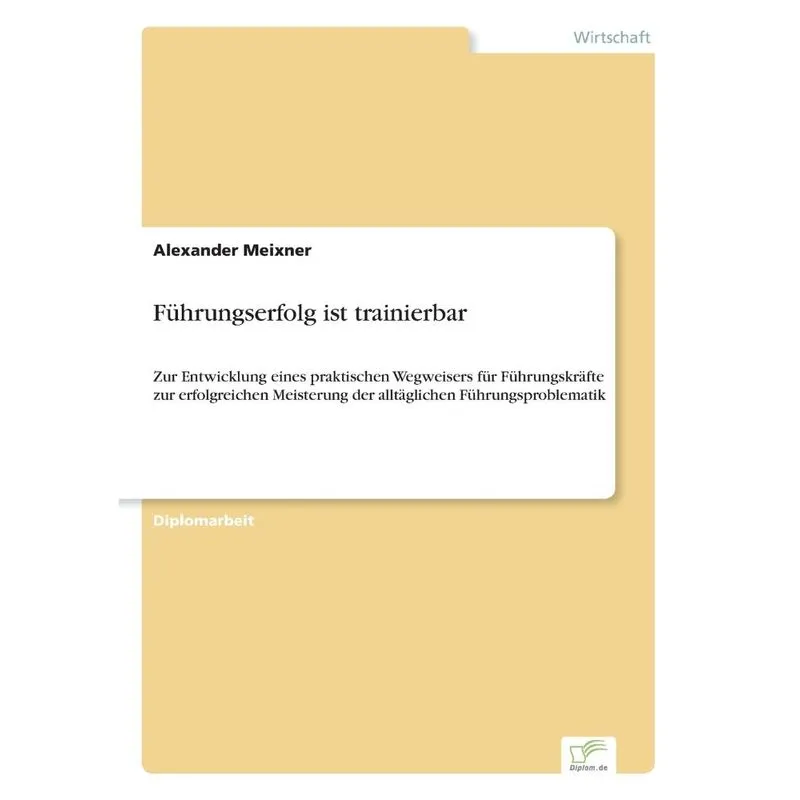 Führungserfolg ist trainierbar