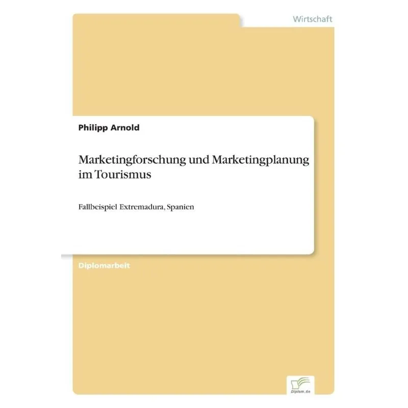 Marketingforschung und Marketingplanung im Tourismus