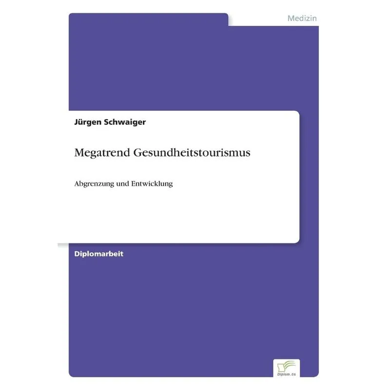 Megatrend Gesundheitstourismus