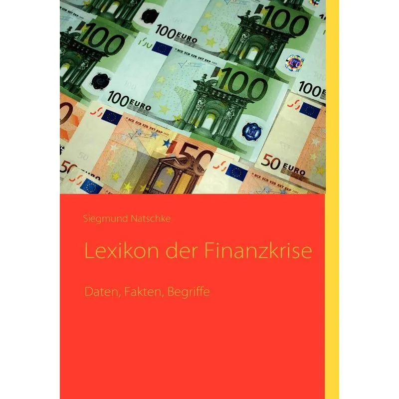 Lexikon der Finanzkrise