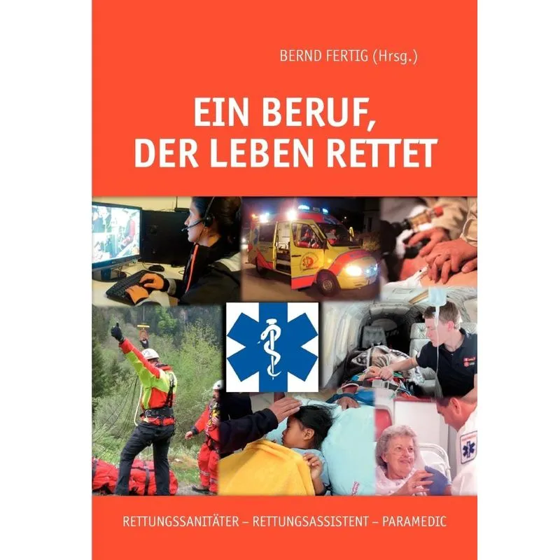 Ein Beruf, Der Leben Rettet