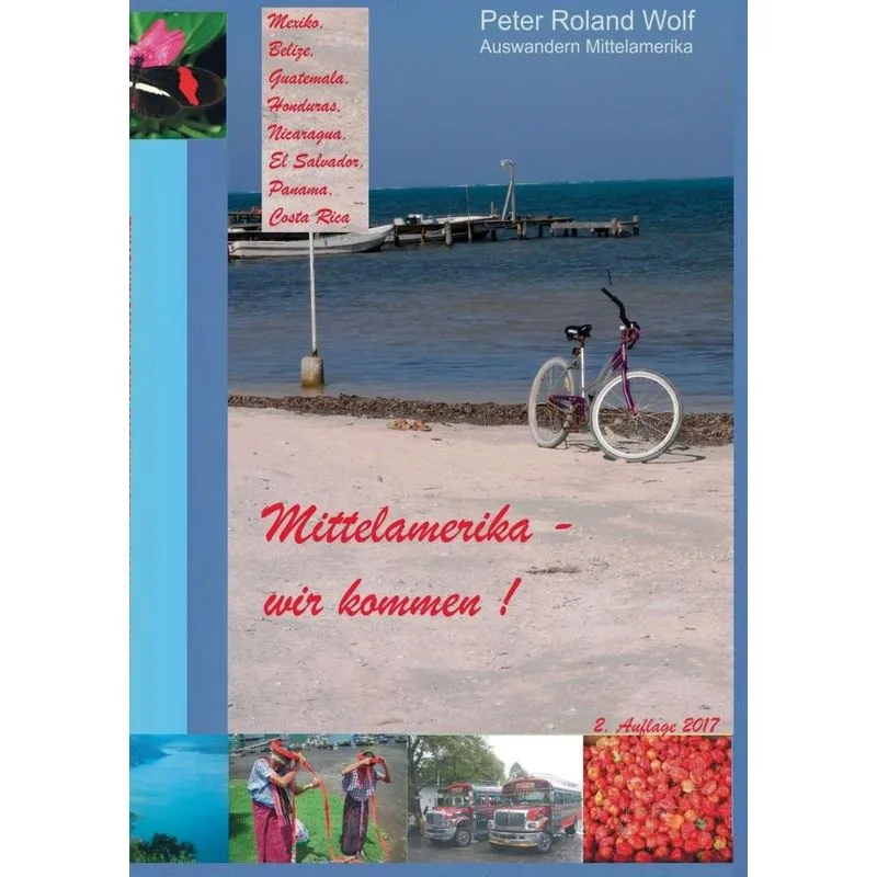 Auswandern nach Mittelamerika