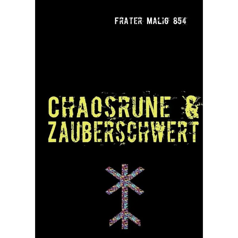 Chaosrune & Zauberschwert