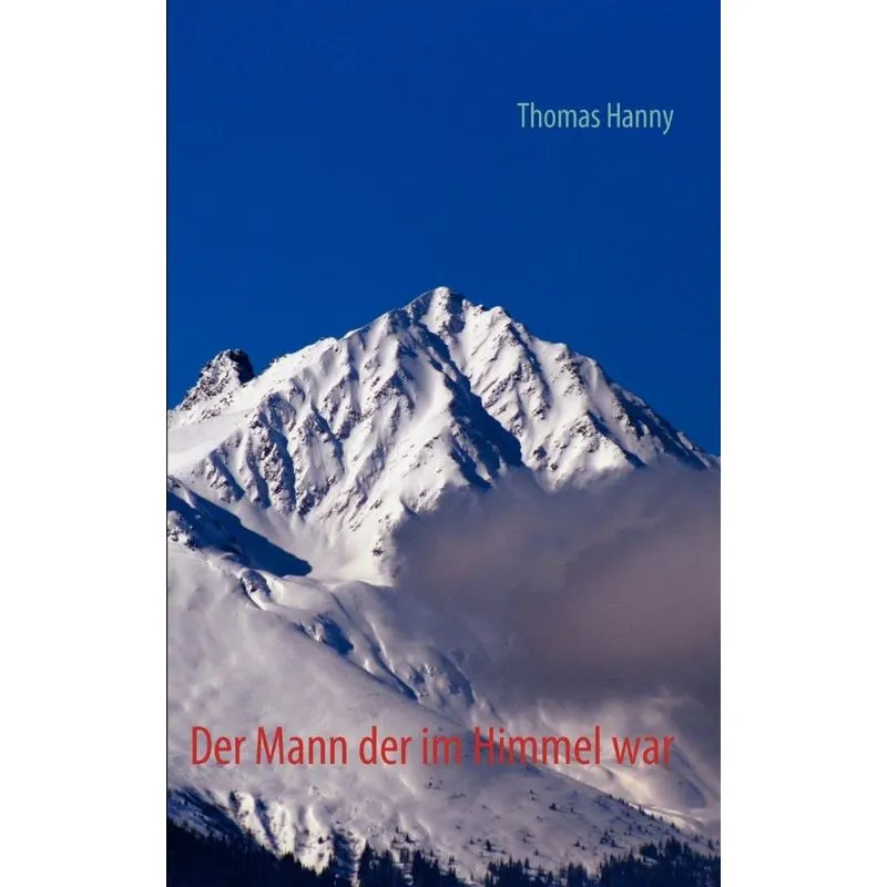 Der Mann der im Himmel war