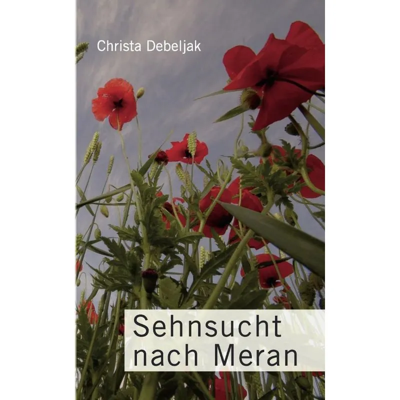 Sehnsucht nach Meran