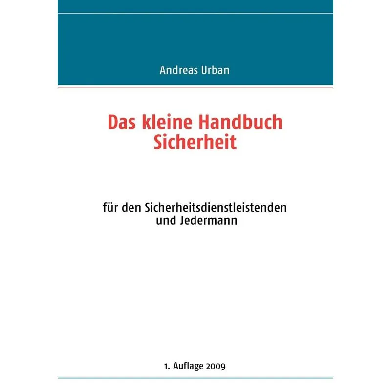 Das kleine Handbuch Sicherheit