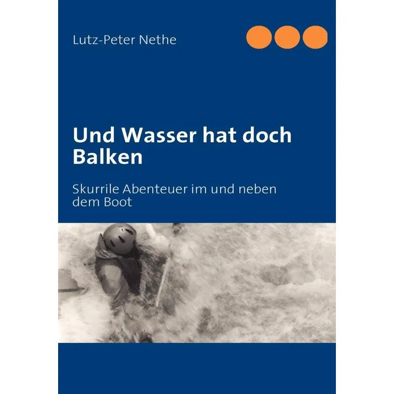 Und Wasser hat doch Balken