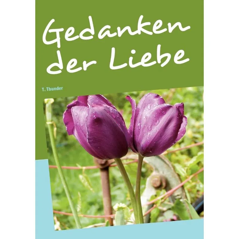 Gedanken der Liebe