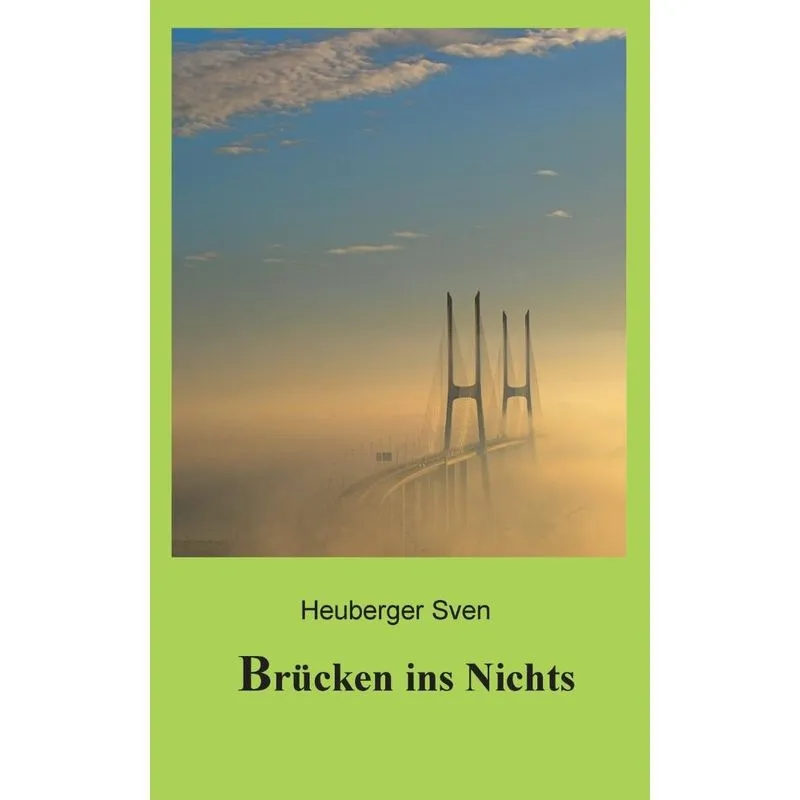 Brücken ins Nichts