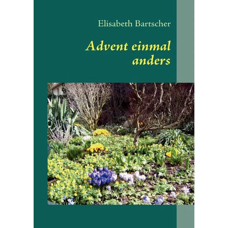 Advent einmal anders