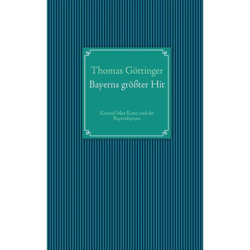 Bayerns größter Hit