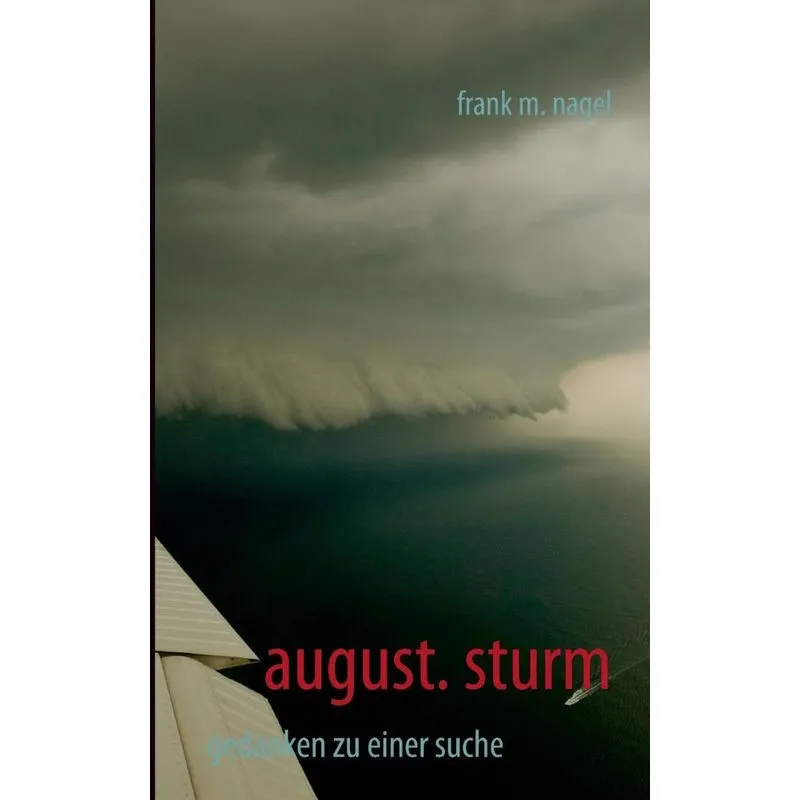 August. Sturm