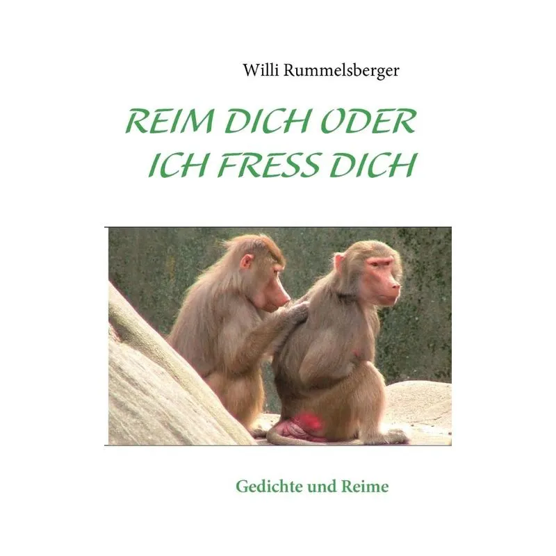 Reim Dich Oder Ich Fress Dich