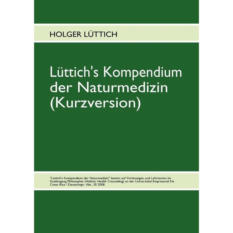 Lüttichs Kompendium der Naturmedizin (Kurzversion)