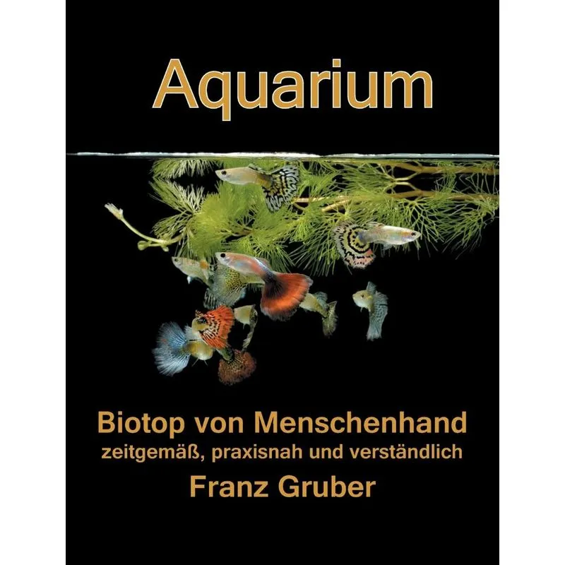 Aquarium-Biotop von Menschenhand