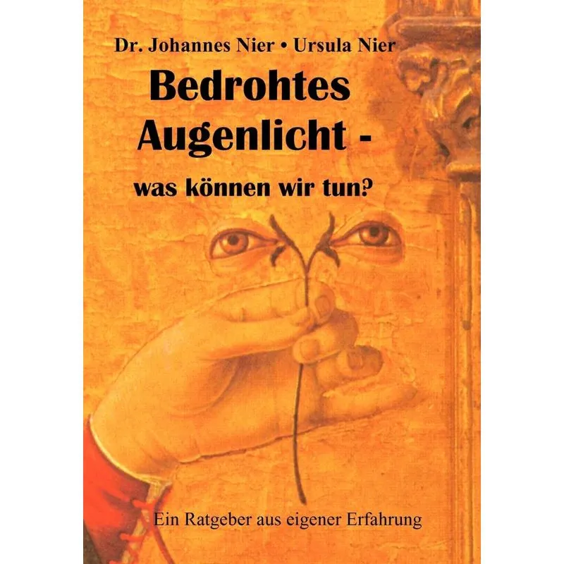 Bedrohtes Augenlicht