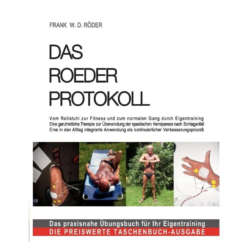 Das Roeder Protokoll