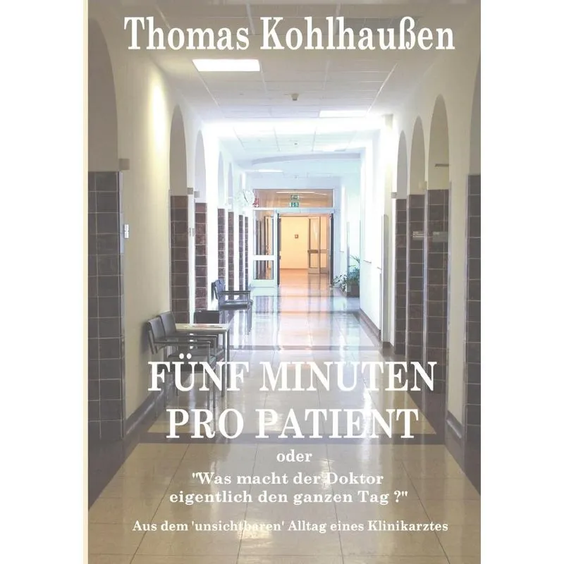 Fünf Minuten pro Patient