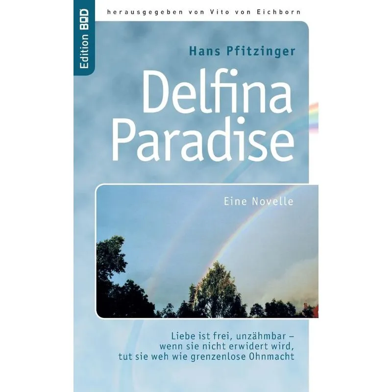 Delfina Paradise eine Novelle