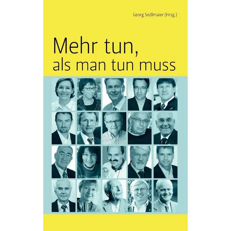 Mehr tun, als man tun muss