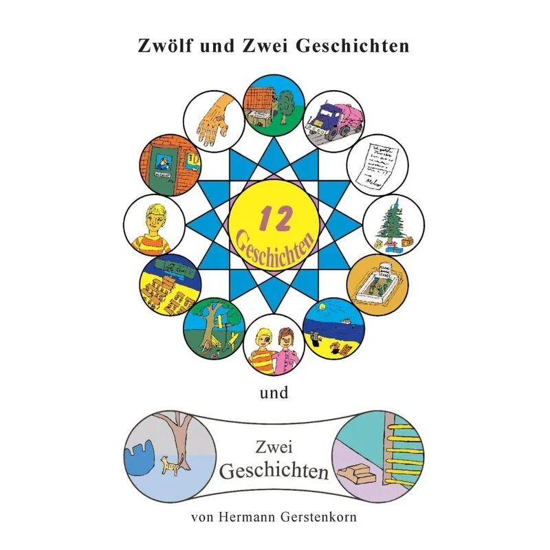 Zwölf und zwei Geschichten
