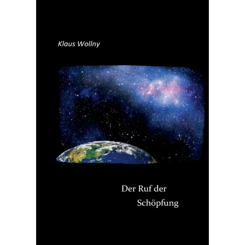 Der Ruf der Schöpfung