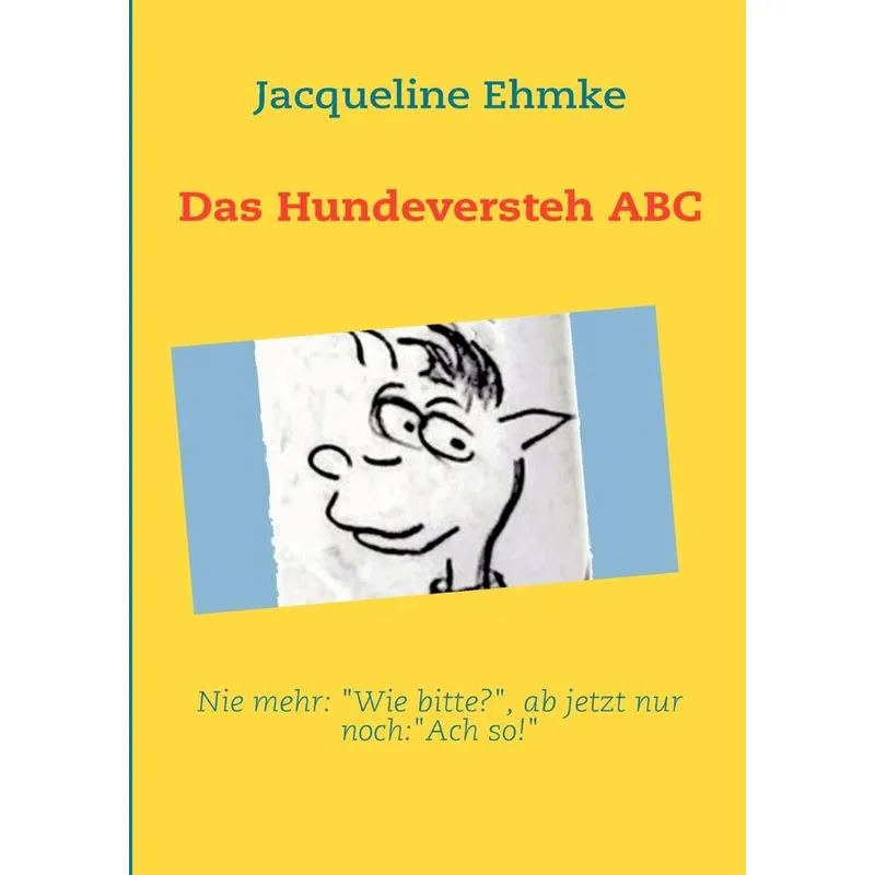 Das Hundeversteh Abc