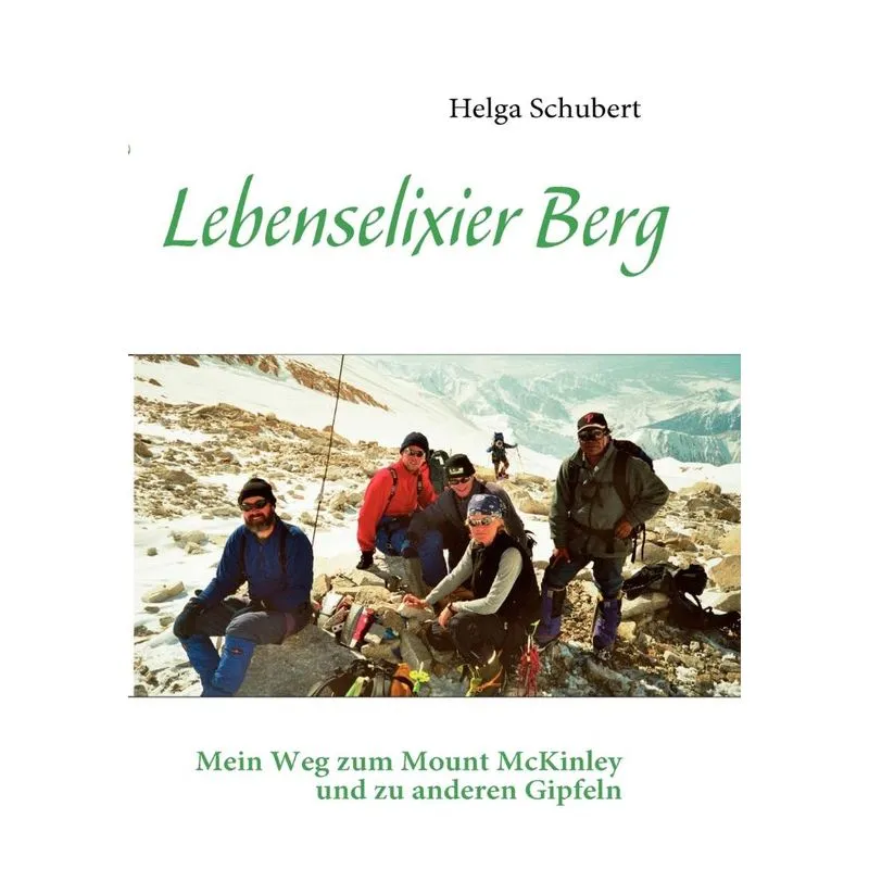 Lebenselixier Berg