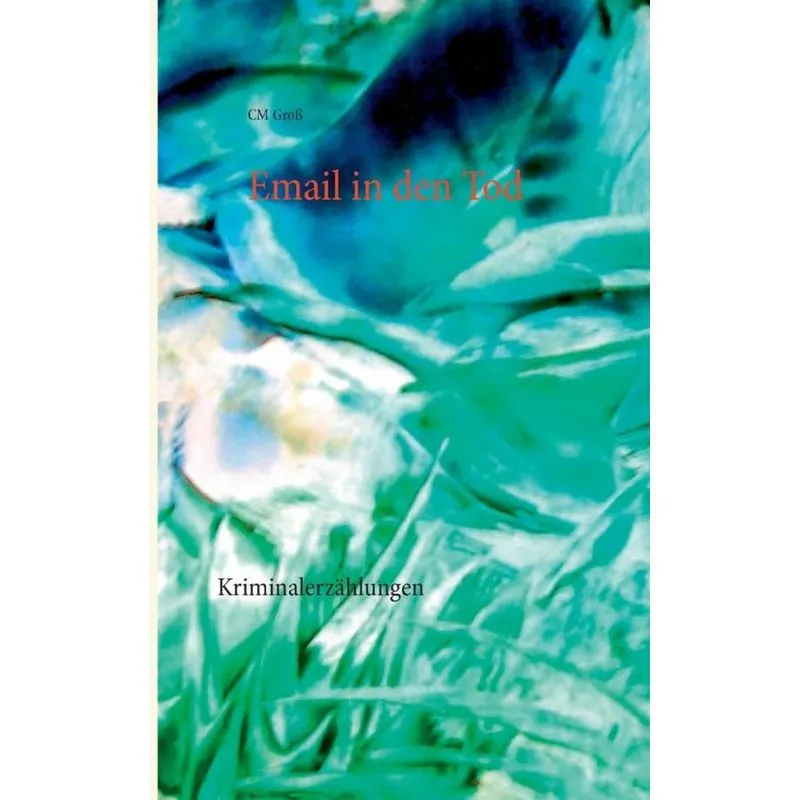 Email in den Tod