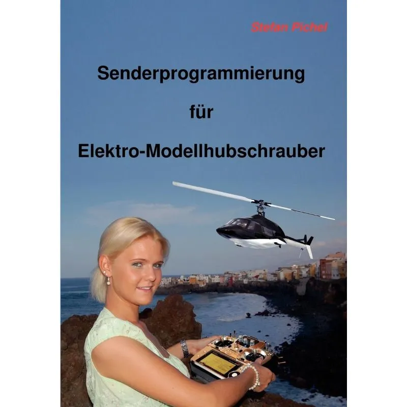 Senderprogrammierung für Elektro-Modellhubschrauber