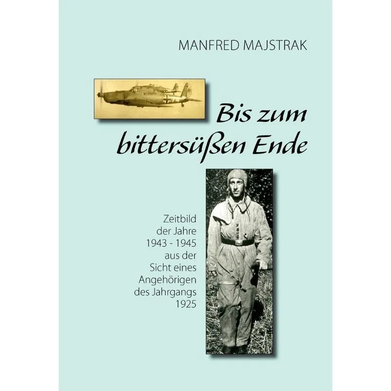 Bis Zum Bittersüßen Ende