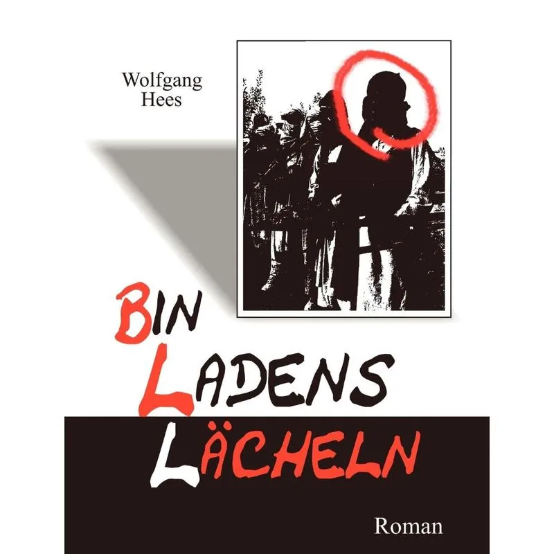 Bin Ladens Lächeln